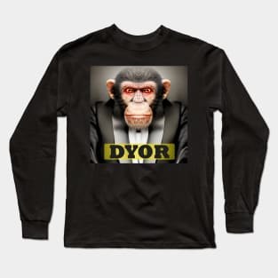 DYOR Protect the Apes Animals have Rights Long Sleeve T-Shirt